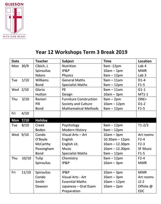 YEAR 12 WORKSHOPS > Term 3 School Holidays 2019